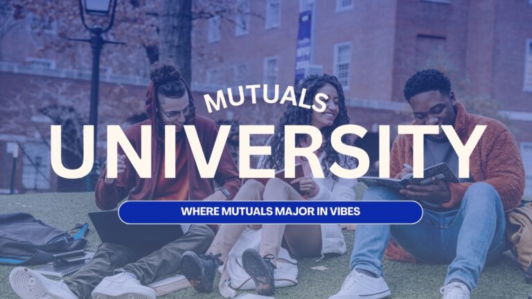 Mutuals University (MU)